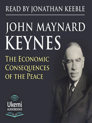 The Economic Consequences of the Peace - Audiobook
